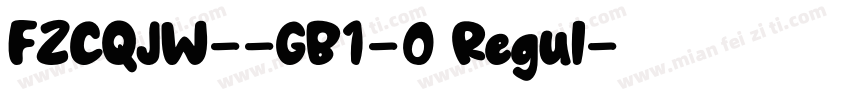 FZCQJW--GB1-0 Regul字体转换